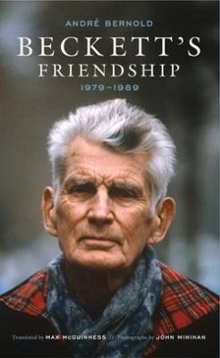 Beckett's Friendship - Bernold, André; Minihan, John