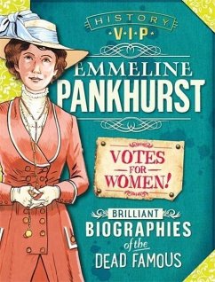 History Vips: Emmeline Pankhurst - Barnham, Kay