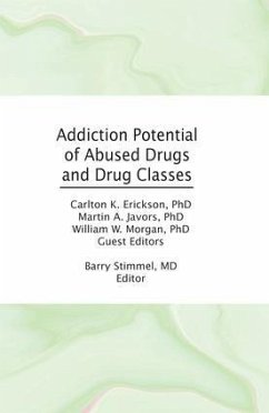 Addiction Potential of Abused Drugs and Drug Classes - Stimmel, Barry