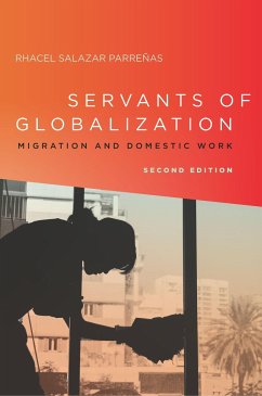 Servants of Globalization - Parreñas, Rhacel