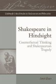 Shakespeare in Hindsight