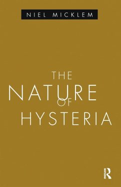 The Nature of Hysteria - Micklem, Niel