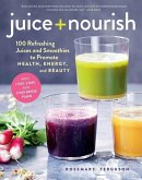 Juice + Nourish