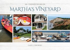 101 Things to Do in Martha's Vineyard - J. Sikorski, Gary