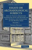 Essays on Archaeological Subjects Essays on Archaeological Subjects