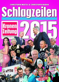 Schlagzeilen 2015 - Matzl, Christoph;Budin, Christoph