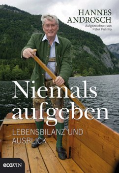 Niemals aufgeben - Androsch, Hannes