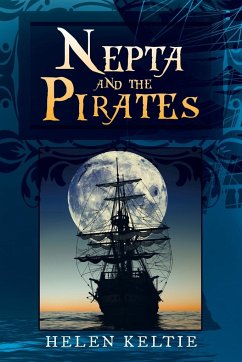 Nepta and the Pirates - Keltie, Helen
