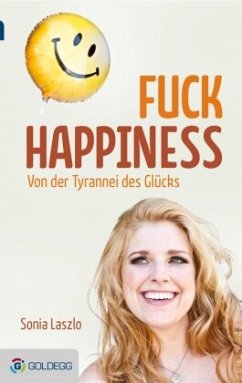 Fuck Happiness - Laszlo, Sonia