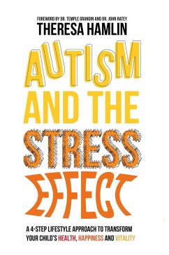 Autism and the Stress Effect - Hamlin, Theresa