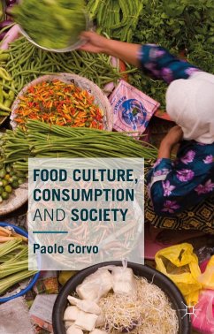 Food Culture, Consumption and Society - Corvo, Paolo