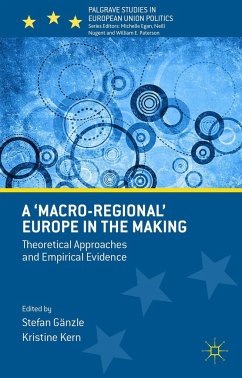 A 'Macro-Regional' Europe in the Making: Theoretical Approaches and Empirical Evidence