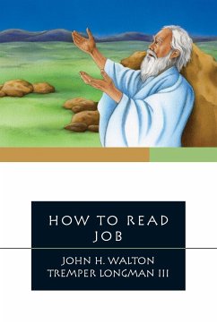 How to Read Job - Walton, John H; Longman Iii, Tremper