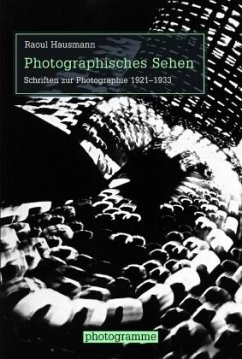 Photographisches Sehen - Hausmann, Raoul