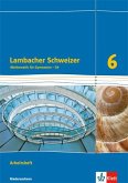 Lambacher Schweizer. 6. Schuljahr G9. Arbeitsheft plus Lösungsheft. Neubearbeitung. Niedersachsen