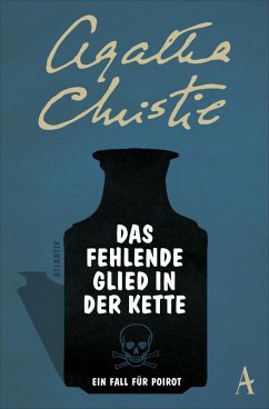 Das fehlende Glied in der Kette / Ein Fall für Hercule Poirot Bd.1 (eBook, ePUB) - Christie, Agatha