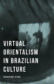 Virtual Orientalism in Brazilian Culture