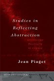 Studies in Reflecting Abstraction Studies in Reflecting Abstraction