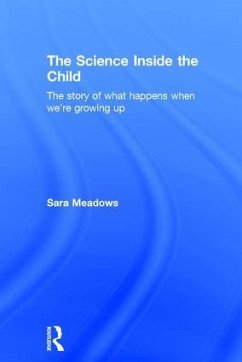 The Science inside the Child - Meadows, Sara