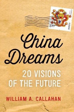 China Dreams - Callahan, William A