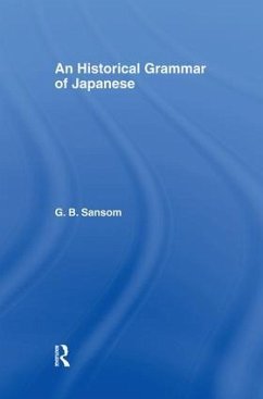 Historical Grammar of Japanese - Sansom, G B