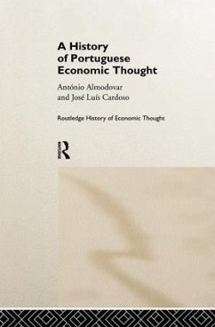 A History of Portuguese Economic Thought - Almodovar, Antonio; Cardoso, Jose Luis