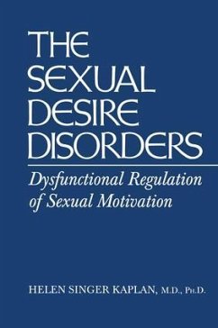 Sexual Desire Disorders - Singer Kaplan, Helen