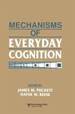 Mechanisms of Everyday Cognition