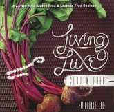 Living Luxe Gluten Free Living Luxe Gluten Free