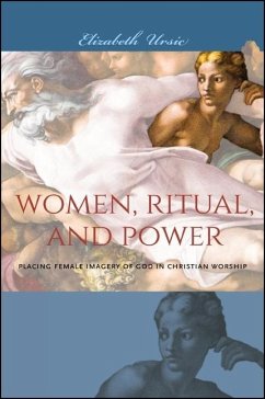 Women, Ritual, and Power - Ursic, Elizabeth