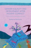 Gender Equality and Development After Violent Conflict