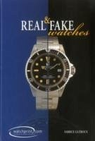 Real and Fake Watches - Gueroux, Fabrice