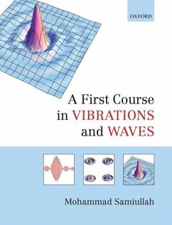 A First Course in Vibrations and Waves - Samiullah, Mohammad