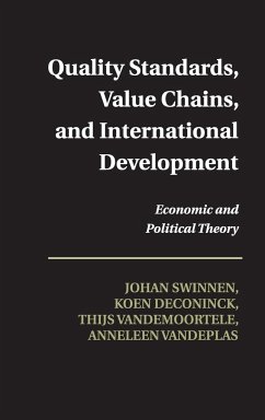 Quality Standards, Value Chains, and International Development - Swinnen, Johan; Deconinck, Koen; Vandemoortele, Thijs
