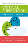 Critical Supervision for the Human Services Critical Supervision for the Human Services