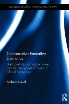Comparative Executive Clemency - Novak, Andrew