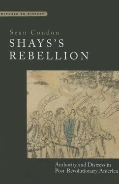 Shays's Rebellion - Condon, Sean