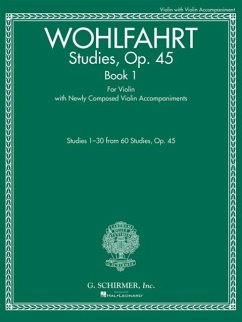 Studies, Op. 45 - Book I: For Violin with Newly Composed Violin Accompaniments