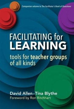 Facilitating for Learning - Allen, David; Blythe, Tina