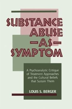 Substance Abuse as Symptom - Berger, Louis S