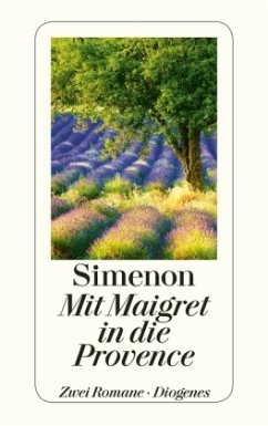Mit Maigret in die Provence - Simenon, Georges