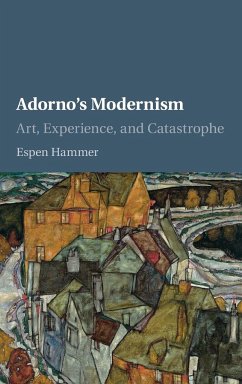 Adorno's Modernism - Hammer, Espen
