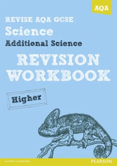 REVISE AQA: GCSE Additional Science A Revision Workbook Higher - O'Neill, Mike;Brand, Iain