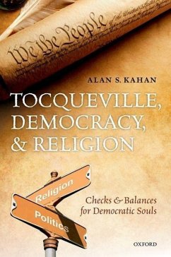 Tocqueville, Democracy, and Religion - Kahan, Alan S