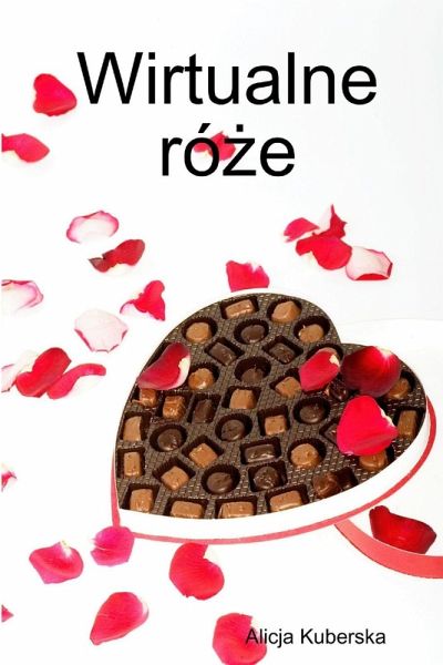 Wirtualne ró¿e