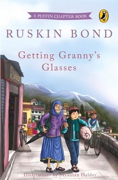 Getting Granny's Glasses - Bond, Ruskin