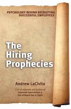 The Hiring Prophecies - Lacivita, Andrew