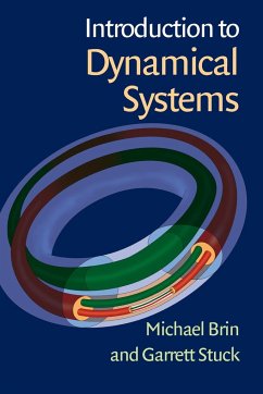 Introduction to Dynamical Systems - Brin, Michael (University of Maryland, College Park); Stuck, Garrett (University of Maryland, College Park)