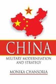 China: Military Modernisation and Strategy