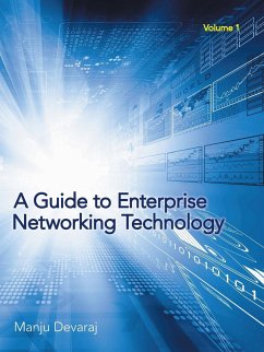 A Guide to Enterprise Networking Technology - Devaraj, Manju